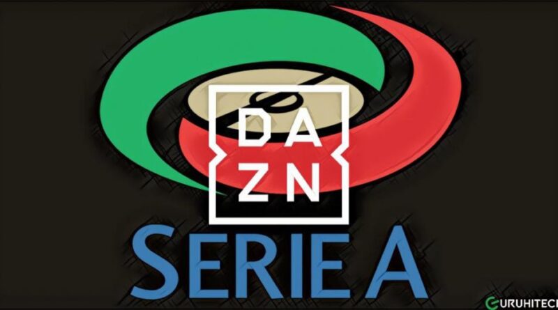 DAZN è convinta: vuole anche la Serie A!