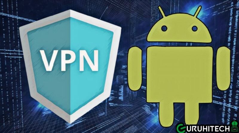 le-migliori-vpn-android-gratuite-del-2021