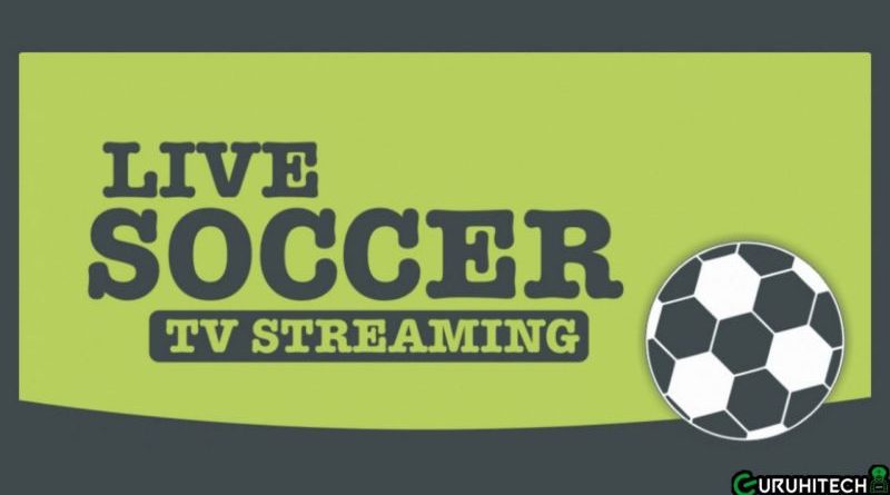 Live Soccer TV Streaming