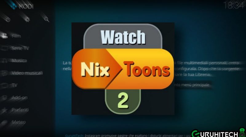Watch Nixtoons 2 Kodi add-on: guida all’installazione