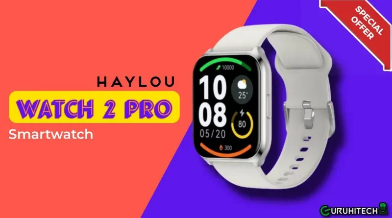 haylou watch 2 pro