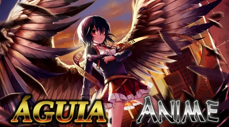 aguia anime