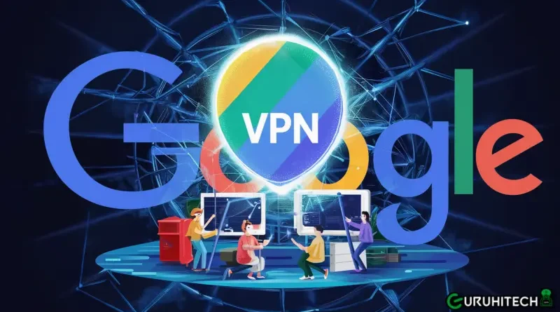 google vpn