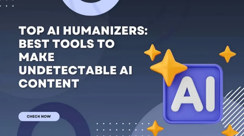 Top AI Humanizers