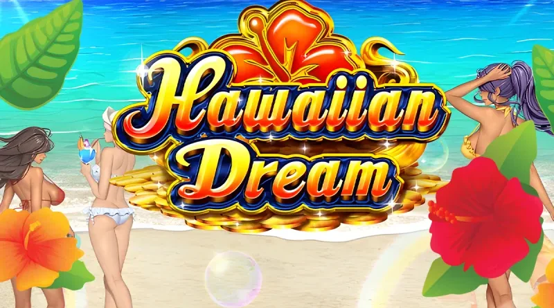 Hawaiian Dream Pachislot