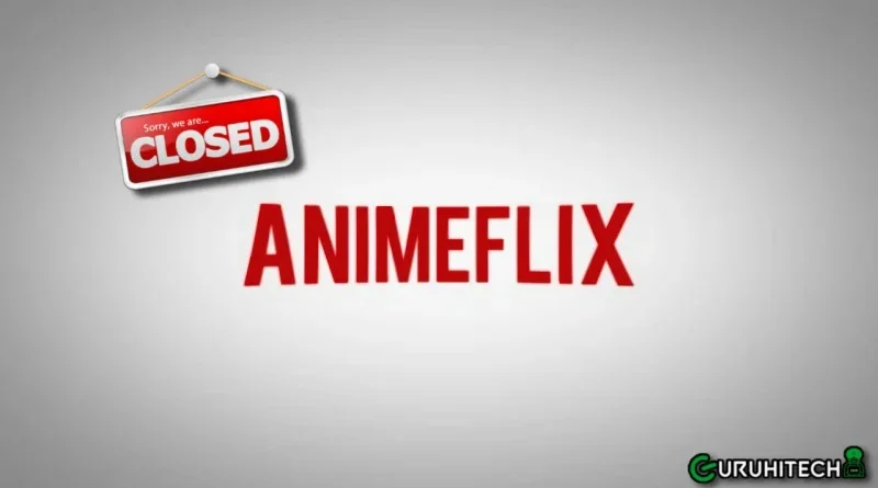 animeflix chiuso