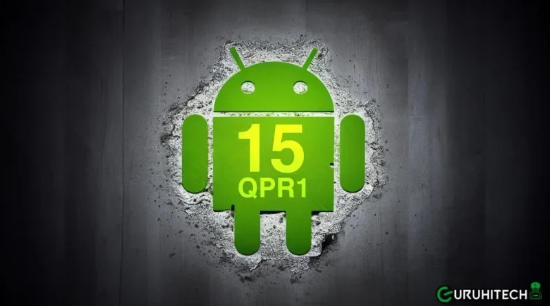 Android 15 QPR1 Beta