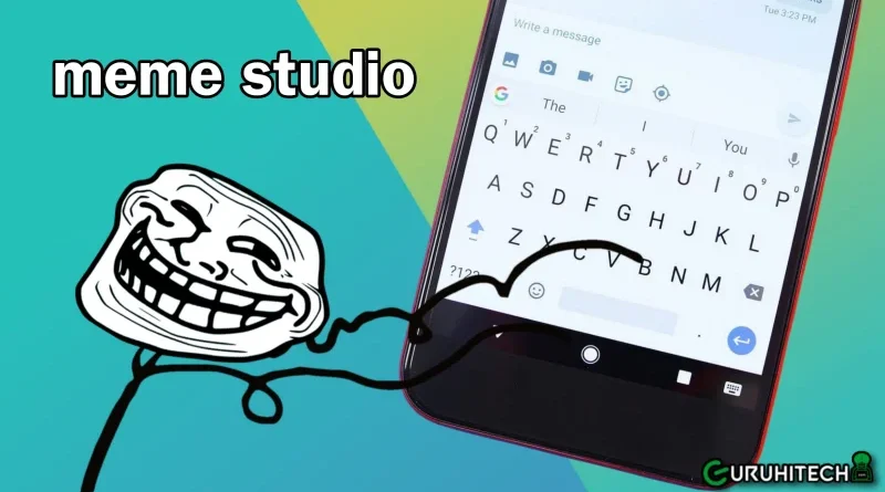 meme studio gboard
