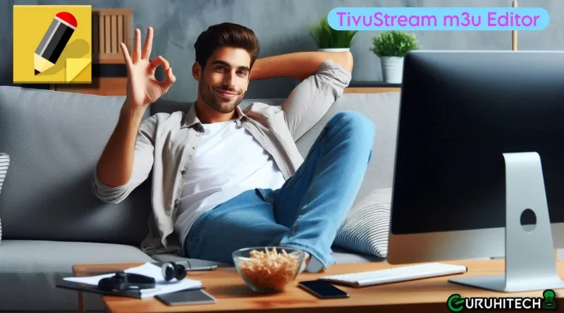 TivuStream m3u Editor