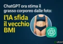 ChatGPT ora stima il grasso corporeo dalle foto: l’IA sfida il vecchio BMI
