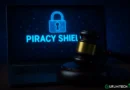 Piracy Shield travolto dalle critiche: l’UE potrebbe bloccarlo