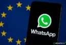 L’unione Europea dice no agli annunci su WhatsApp almeno per un altro anno