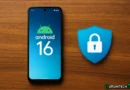 Android 16 dichiara guerra a truffe e reti non sicure: ecco cosa cambia davvero