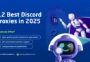 12 Best Discord Proxies in 2025: Fast, Secure, and Reliable Options for Discord Automation & Privacy