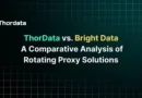 ThorData vs. Bright Data: A Comparative Analysis of Rotating Proxy Solutions