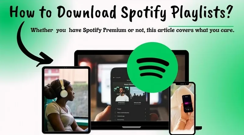 come scaricare playlist da Spotify guida