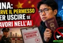 La Cina limita i viaggi all’estero agli esperti di intelligenza artificiale
