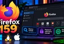 Firefox 159 è disponibile: nuove funzioni e correzioni per Windows, Linux e Mac