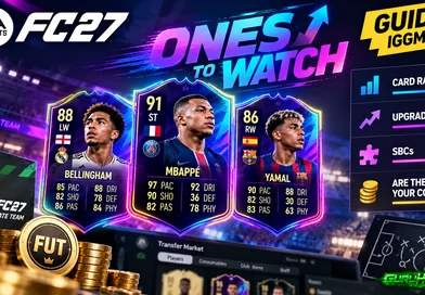EA FC 27 Ones to Watch Guide from IGGM.com: Card Ratings, Upgrade Rules & SBCs | Are They Worth Your Coins?