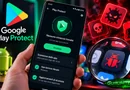 Google Play Protect: il trucco gratis per trovare malware nascosti su Android