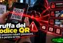 Truffa del codice QR: così possono rubarti password, soldi e persino le foto