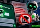 WhatsApp, scoperte le istruzioni segrete del chatbot: vietato citare i garanti della privacy